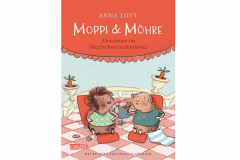 Moppi und Möhre – Abenteuer im Meerschweinchenhotel Moppi und Möhre – Abenteuer im Meerschweinchenhotel