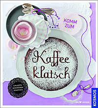 Kaffeklatsch - Buchvover Kosmos Verlag Kaffeklatsch - Buchvover Kosmos Verlag