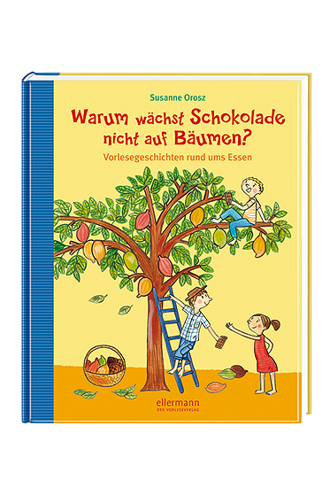 Wo die Schokolade wächst Wo die Schokolade wächst