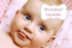 Chantalismus: Wunnibert Landolin Chantalismus: Wunnibert Landolin