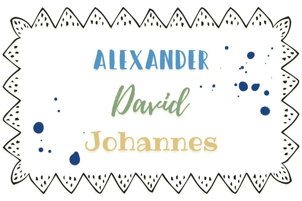 zeitlose Vornamen: Alexander, Johannes